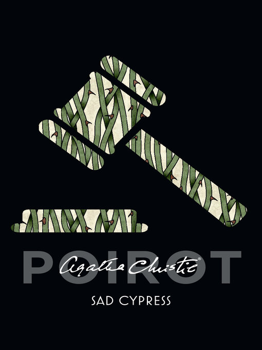 Title details for Sad Cypress by Agatha Christie - Available